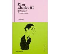 King Charles III Clive Aslet Hardback Triglyph Books Architecture