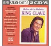 King Clave - Idolos De La Balada
