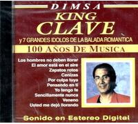King Clave & Siete Grandes Ido - King Clave & Siete Grandes Idolos De La Balada