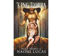 King Cobra (Naga Brides)