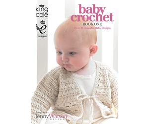 King Cole Baby Crochet Book 1 - Over 20 Adorable Baby Designs