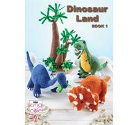 King Cole Dinosaur Land Knitting Book 1 T-Rex Triceratops Diplodocus & Accessories
