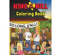 King Coloring Book: Creativity A Collection Of Perfection The Original Hill Creative Adults With Exclusive Images