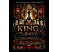 King Conversations, V2 - A King's Journey - 30 Days of transformation