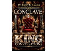 KING CONVERSATIONS - V2 : Conclave