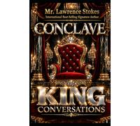 KING CONVERSATIONS - V2: Conclave