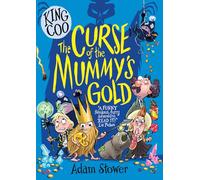 King Coo: The Curse of the Mummy's Gold: (King Coo)