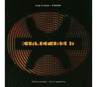 King Crimson: B'Boom- Official Bootleg Indiscipline- Live in Argentina! by King Crimson (1995-07-21)