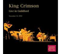 King Crimson - Live In Guildford, November 13th, 1972