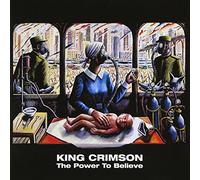 King Crimson - Power to Beleive [Hqcd]