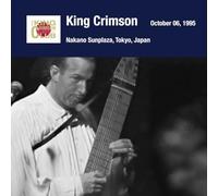 KING CRIMSON-Tokyo Show #4 October 05, 1995 Nakano Sunplaza-JAPAN 2 SHM-CD