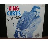 King Curtis - Didn't He Play