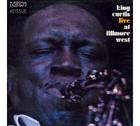 King Curtis - Live at the Fillmore West