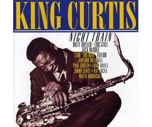 King Curtis - Night Train