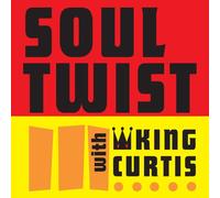 King Curtis - Soul Twist