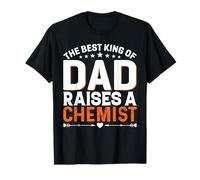 King Dad Raises a Chemist Science Parent T-Shirt