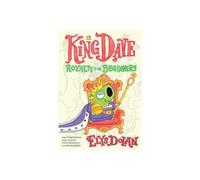 King Dave: Royalty for Beginners