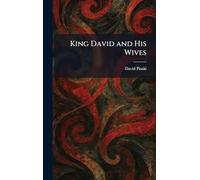 King David and His Wives