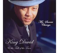 KING DAVID and the Talk of the Town - Mr.Success/Chicago