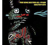 King Dexter All-Stars - Greatest Hits