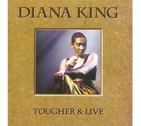 King,Diana - Tougher & Live