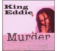 King, Eddie - Murder
