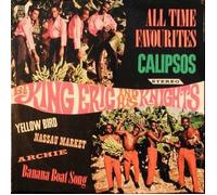 King Eric And His Knights - All Time Favourites Calipsos