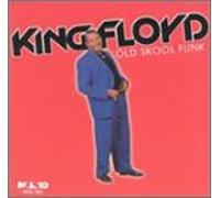 King Floyd - Old Skool Funk [CASSETTE]
