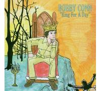 King for a Day by BOBBY CONN (2007-02-20)