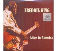 King, Freddie - Alive In America [VINYL]
