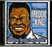 King, Freddie - Are You Ready For Freddie