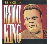 King, Freddie - Best of