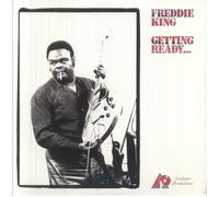 KING, Freddie - Getting Ready (reissue) - heavyweight audiophile vinyl LP