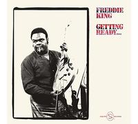 King, Freddie - Getting Ready [Vinyl LP] [VINYL]