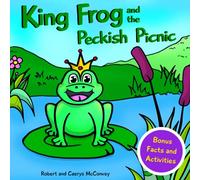 King Frog and the Peckish Picnic