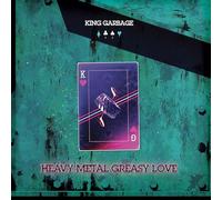 King Garbage: Heavy Metal Greasy Love (White Indie) [Winyl]