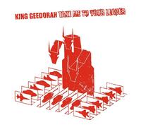 King Geedorah - Take Me To Your Leader [VINYL]