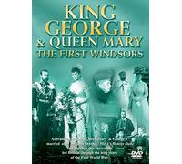 King George And Queen Mary: The First Windsors [DVD]