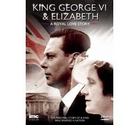 King George VI & Elizabeth - A Royal Love Story [DVD]
