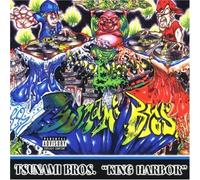 King Harbor by Tsunami Brothers (2003-07-22)