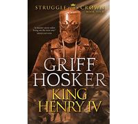 King Henry IV: 4 (Struggle For a Crown)