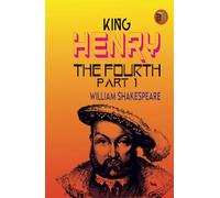 King Henry the Fourth, Part 1