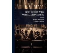 King Henry V By William Shakspere