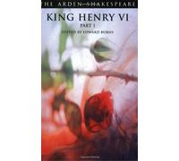 King Henry VI Part 1: P. 1 (The Arden Shakespeare) by William Shakespeare (2000-05-04)
