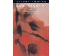 "King Henry VI": Pt. 3 (Arden Shakespeare.Third Series) (The Arden Shakespeare Third Series) by Shakespeare, William (2001) Paperback