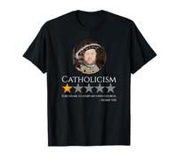 King Henry VIII - English History Meme - Catholicism T-Shirt