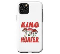 King Hunter Funny Mushroom Forager Outdoors Nature Life Case for iPhone 11 Pro