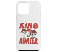 King Hunter Funny Mushroom Forager Outdoors Nature Life Case for iPhone 13 Pro Max