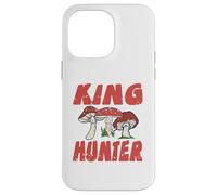 King Hunter Funny Mushroom Forager Outdoors Nature Life Case for iPhone 14 Pro Max