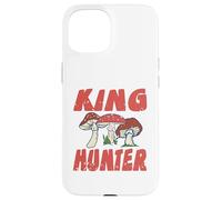 King Hunter Funny Mushroom Forager Outdoors Nature Life Case for iPhone 15